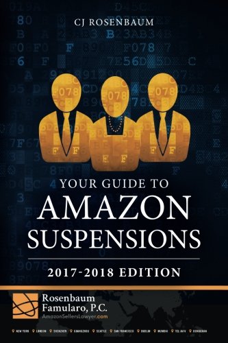 CREATESPACE Your Guide to Amazon Suspensions: 2017-2018 Edition
