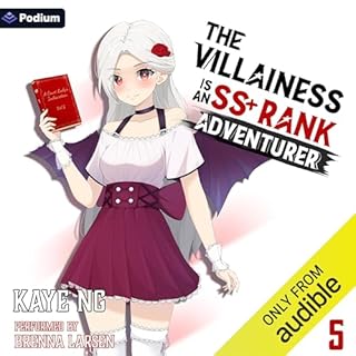 The Villainess Is an SS+ Rank Adventurer 5 Audiolibro Por Kaye Ng arte de portada