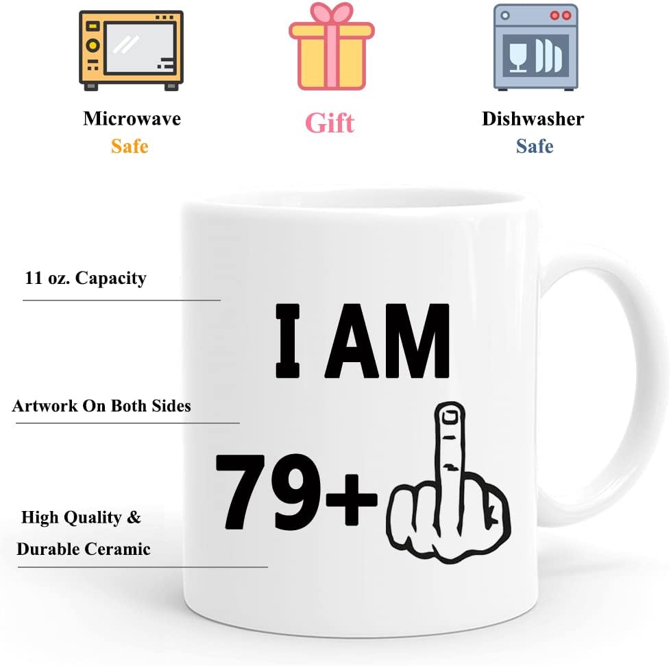 80th Birthday Gifts for Women Men Coffee Mugs - I Am 79 Plus Middle Finger Gifts - 1945 Years Old Birthday Gift for Dad, Mom, Husband, Wife, Grandma, Grandpa Eightieth Birthday (80th Birthday) - Image 3