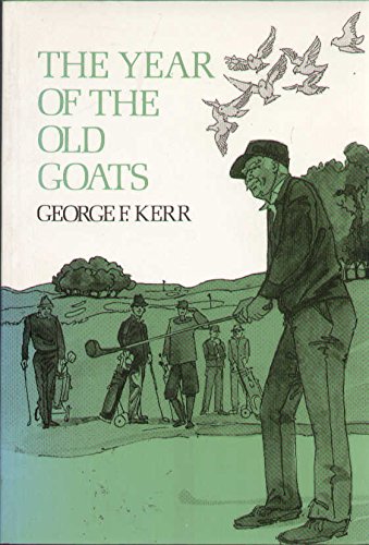 Year of the Old Goats