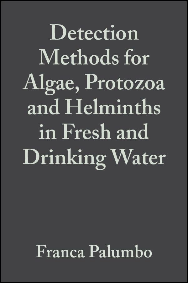 Detection Methods for Algae, Protozoa and Helminths in Fresh and Drinking Water (Water Quality Measurements)