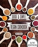 Quick & Simple Vegan Cuisine B/W