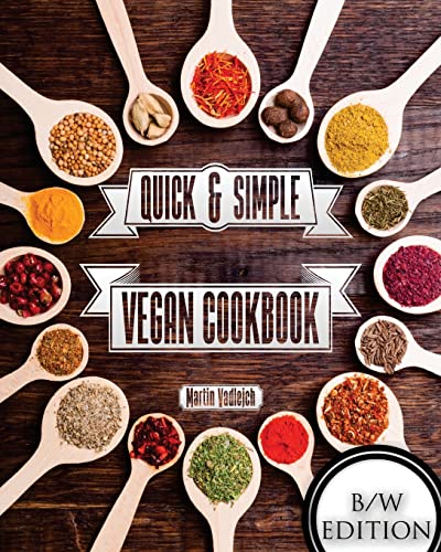 Quick & Simple Vegan Cuisine B/W