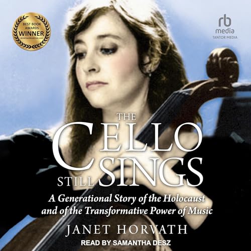 The Cello Still Sings -- Janet Horvath episode artwork