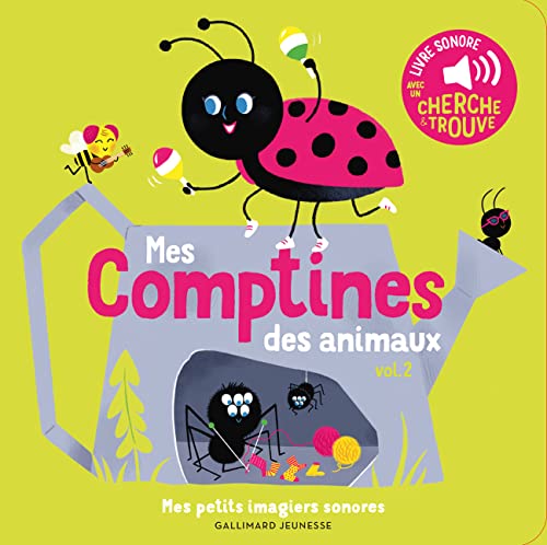 Mes comptines des animaux. Vol 2 - Mes petits imagiers sonores - Dès 1 an
