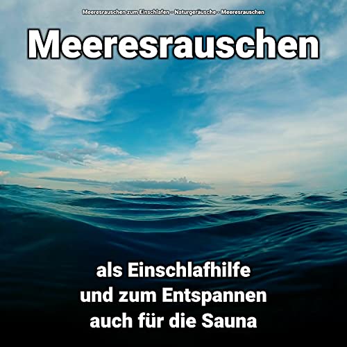 Meeresrauschen zum Einschlafen