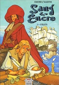 Pirate, tome 2 : Sang et encre