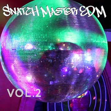 Snatch Master EDM, Vol. 2