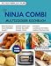Produktbild Ninja Combi Multicooker kochbuch: Entdecken Sie eine Vielzahl von Rezepten, die die multifunktionalen Fähigkeiten Ihres Multikochers mit einem 14-tägigen Speiseplan für nahrhafte Mahlzeiten nutzen.