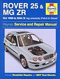 rover 25 probleme  Rover 25 and MG ZR Petrol and Diesel: 99-04 (Haynes Service and Repair Manuals)
