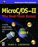Microc/Os-II: The Real-Time Kernel