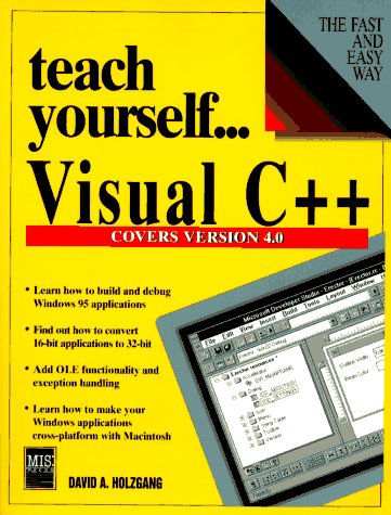 Teach Yourself... Visual C++ 4.0