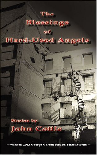 The Blessings of Hard-Used Angels