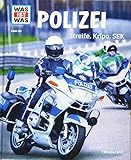 andreas dummel wasserschutzpolizei konstanz Schulhefte WAS IST WAS Band 120 Polizei. Streife, Kripo, SEK (WAS IST WAS Sachbuch, Band 120)