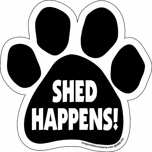 Imagine This Car Magnet- Paw-Shed Happens-5.5