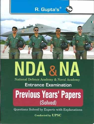 NDA &amp; NA Entrance Examination: Previous Solved Papers