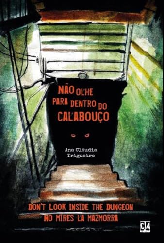 Não olhe para dentro do calabouço: