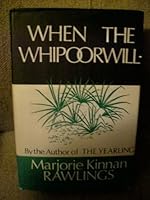 When the Whippoorwill 0891760350 Book Cover