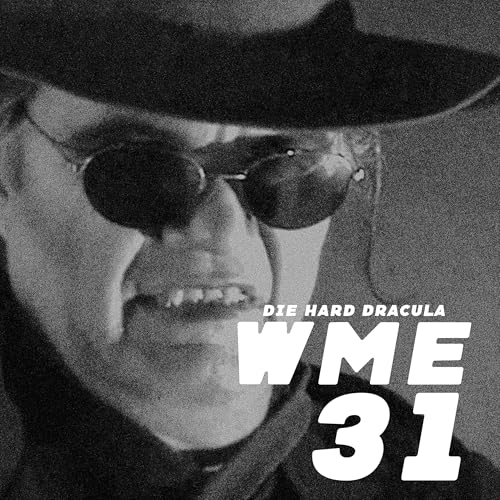31 - Die Hard Dracula