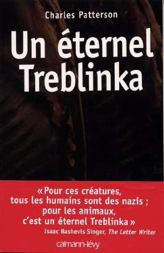 Un éternel Treblinka (Sciences Humaines et Essais) Livre eBook France