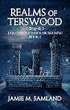  Realms of Terswood (The Chronicler\'s Awakening Book 1) (English Edition)