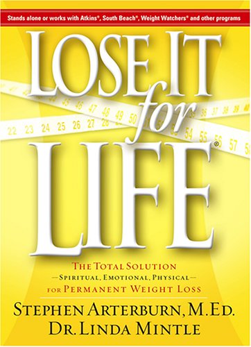 Lose It for Life : The Total Solution - Spiritu... 1591453259 Book Cover