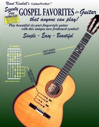 Seventy-Five Gospel Favorites for Guitar: That Anyone Can Play