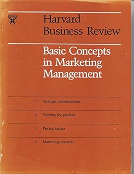 Unknown Binding Basic Concepts in Marketing Management Book