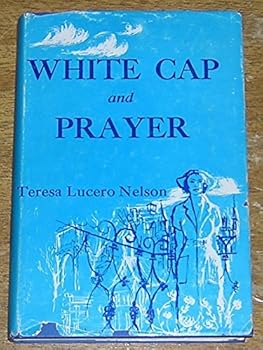 White Cap and Prayer