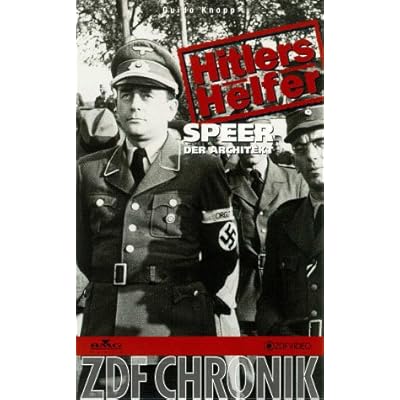 Hitlers Helfer 5 - Speer-Der Architekt