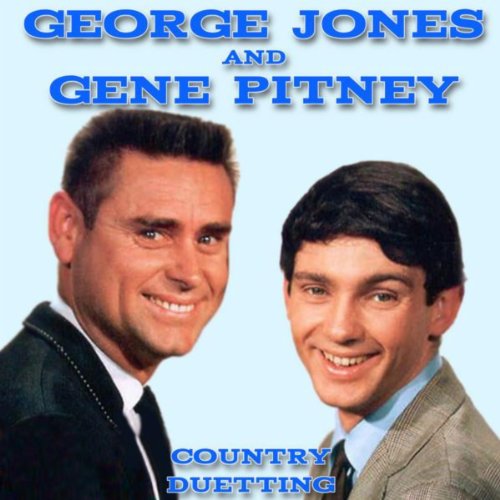 George Jones And Gene Pitney