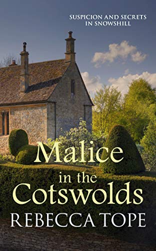 Malice in the Cotswolds: The captivating cosy
