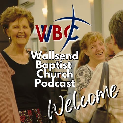 Wallsend Baptist Church Sunday Service Titelbild