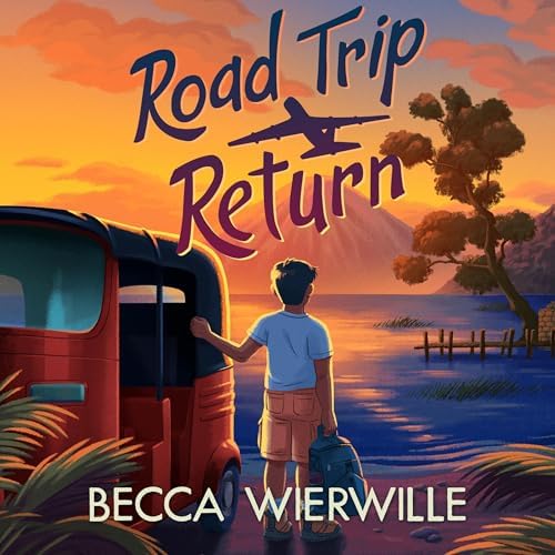 Page de couverture de Road Trip Return Audiobook by Becca Wierwille