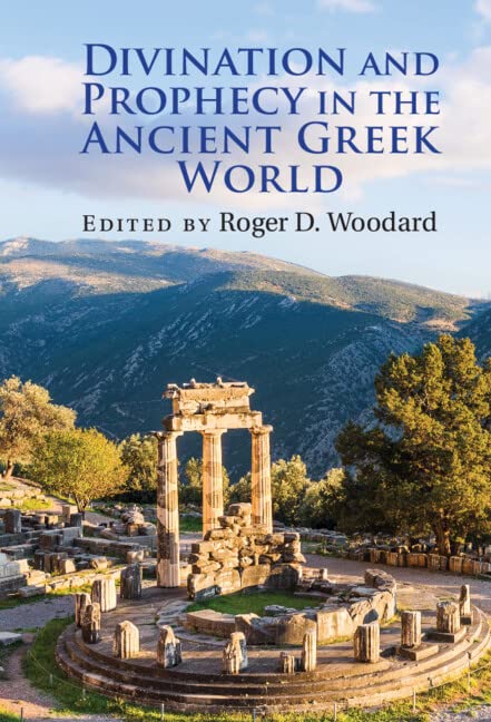 Divination and Prophecy in the Ancient Greek World      Kindle Edition
