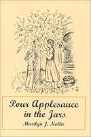Pour Applesauce In The Jars 0533131618 Book Cover
