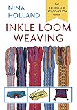 Inkle Loom Weaving