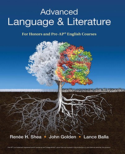 Advanced Language & Literature: For Honors and Pre-AP® English Courses