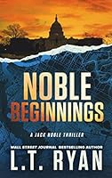 Algopix Similar Product 5 - Noble Beginnings A Thriller Jack