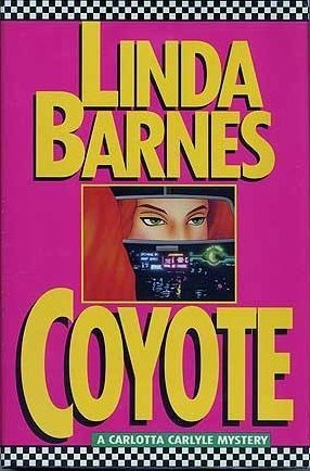 Coyote by Linda Barnes (1990-10-01) B01K3NOALS Book Cover
