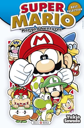 Super Mario Manga Adventures - Sélection spéciale - Yukio Sawada - Soleil - broché - Manga