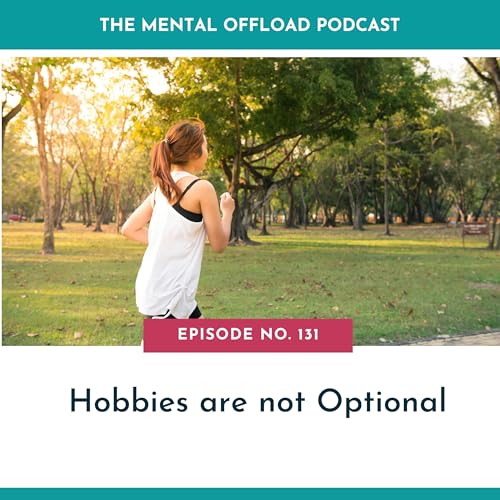 Hobbies are not Optional