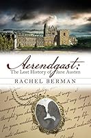 Aerendgast: The Lost History of Jane Austen 193600934X Book Cover
