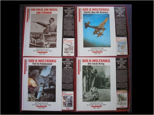 Der II. Weltkrieg Das III. Reich. Zeitgeschichte in Wort, Bild und Ton. 4 Bände. Bd. 1: Ein Volk, ein Reich, ein Führer 1933-1937 / Bd. 2: Schritt über die Grenzen 1938-1941 / Bd. 3: Tief im Feindesland 1941-1943 / Bd. 4: Der totale Krieg 1943-1945