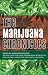 The Marijuana Chronicles (Akashic Drug Chronicles)