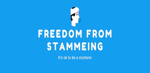 Freedom from stammering/stuttering/speech disorder