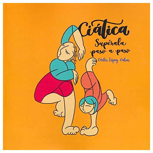 CIATICA. SUPERALA PASO A PASO.