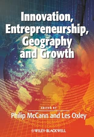Innovation, Entrepreneurship, Geography and Growth book cover