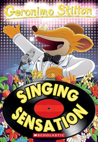 Singing Sensation (Geronimo Stilton, No. 39)