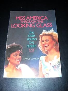 Paperback Miss America Through the Looking Glass Book